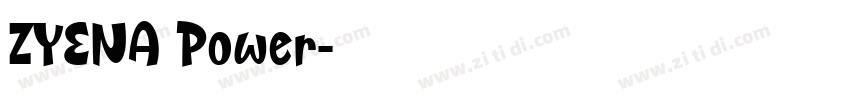 ZYENA Power字体转换